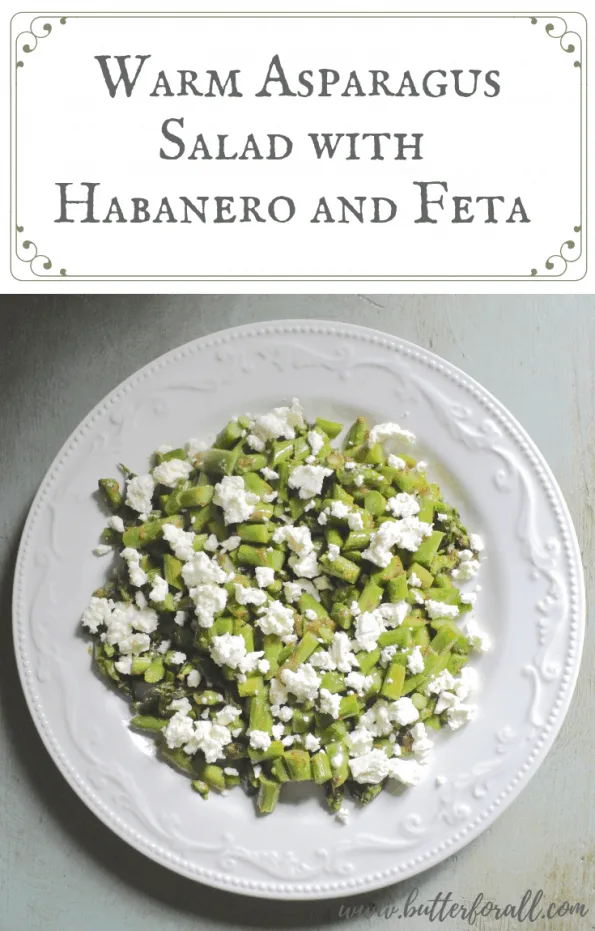 A plate of warm asparagus salad with text overlay.