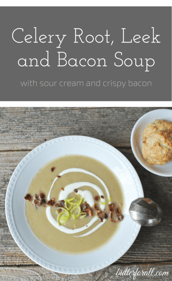 A bowl of celery root, leek, and bacon soup with text overlay.