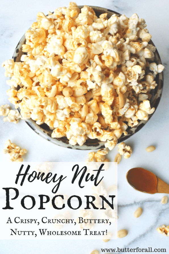 A bowl of honey nut popcorn with text overlay.