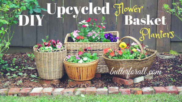 DIY upcycled flower basket planters with text overlay.