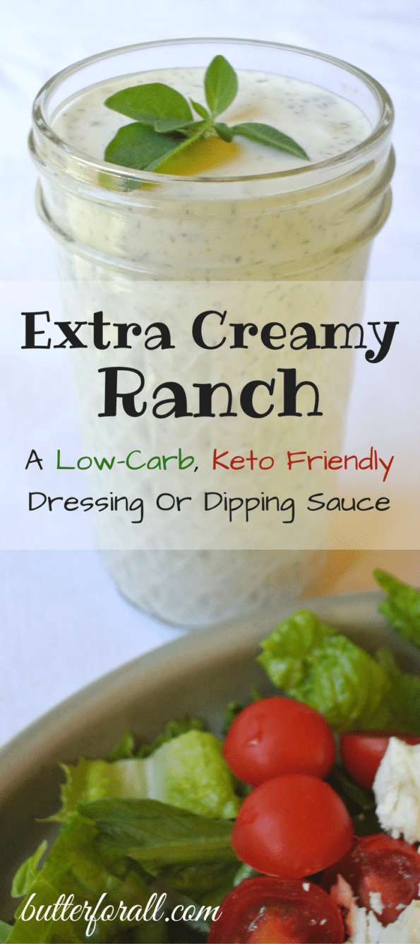 A jar of extra creamy keto ranch dressing with text overlay.