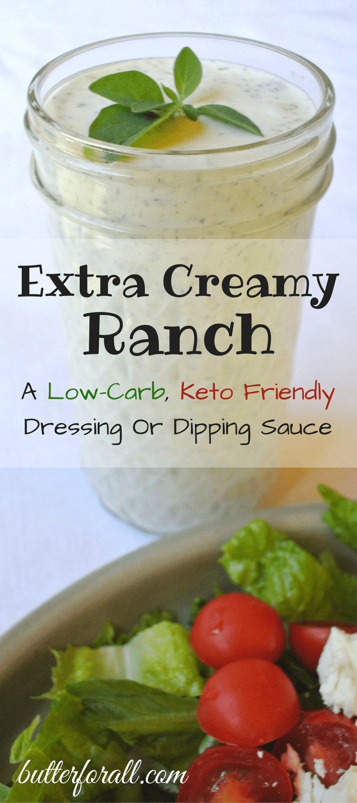 Extra Creamy Ranch A LowCarb, KetoFriendly Dressing or Dipping