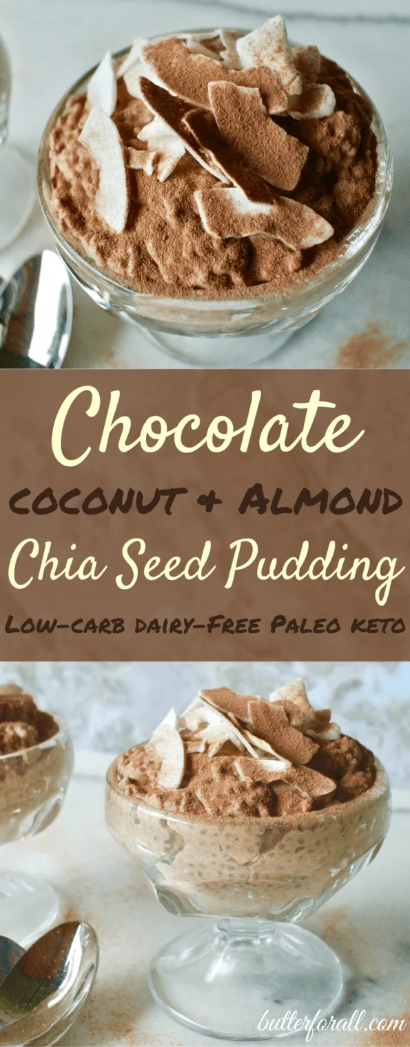 A collage of chocolate coconut and almond chia seed pudding with text overlay.
