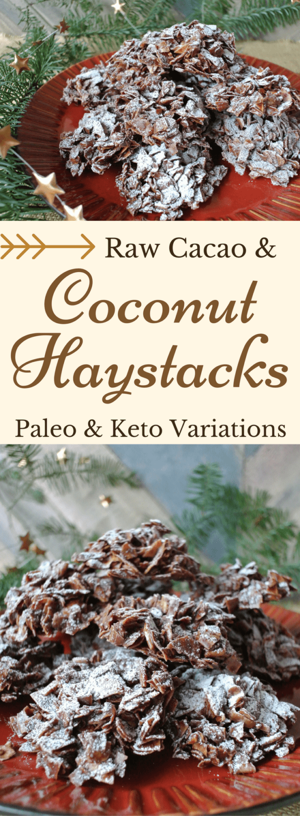 A collage of raw cacao and coconut haystacks with text overlay.