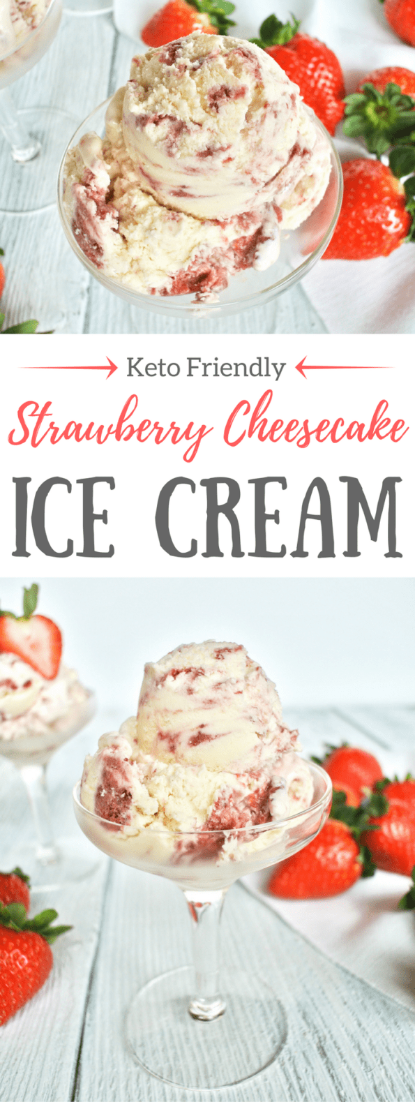 A collage of strawberry cheesecake ice cream bowls with text overlay for Pinterest.