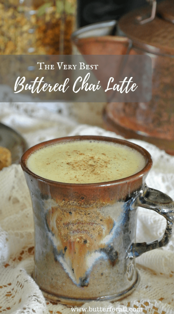 A mug of buttered chai latte with text overlay.