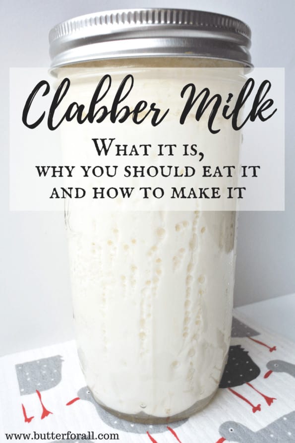 A glass jar of clabber milk with text overlay.