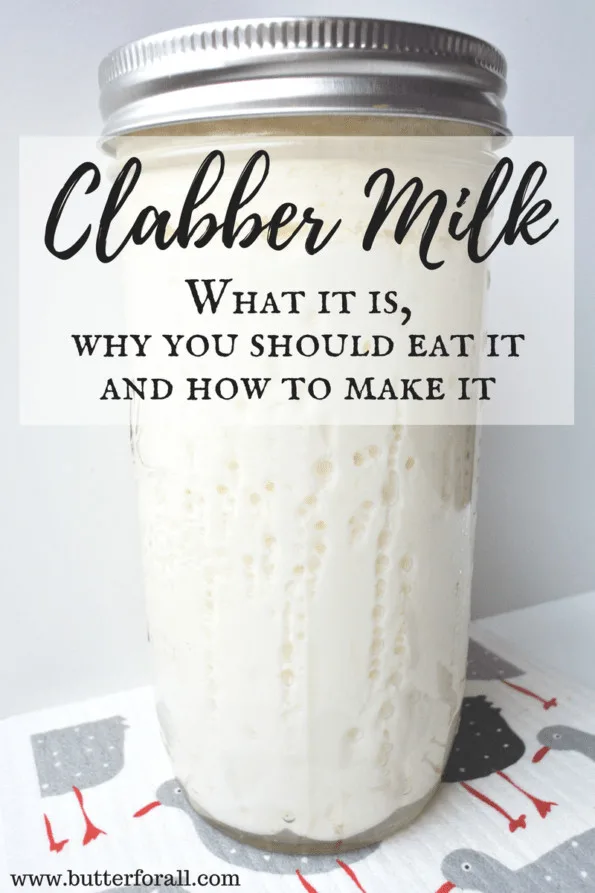 A glass jar of clabber milk with text overlay.