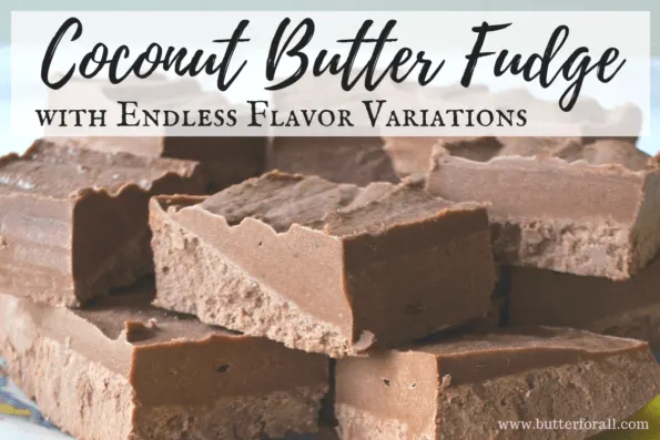 This easy coconut butter fudge is made with only 4 real-food ingredients and comes together in minutes!