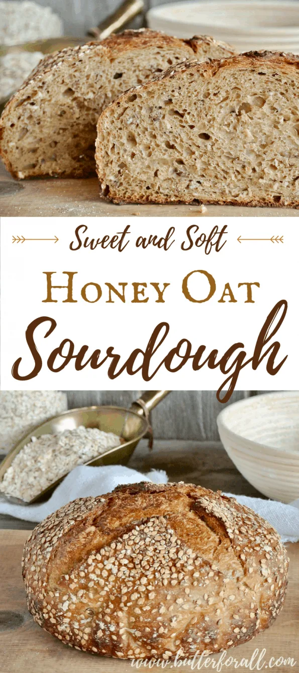 A collage of loaves of honey oat sourdough bread with text overlay.