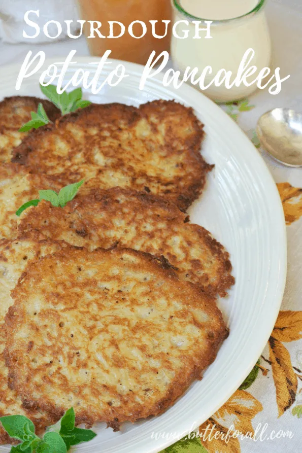 A plate of sourdough potato pancakes with text overlay.