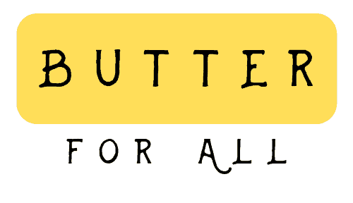 Butter For All
