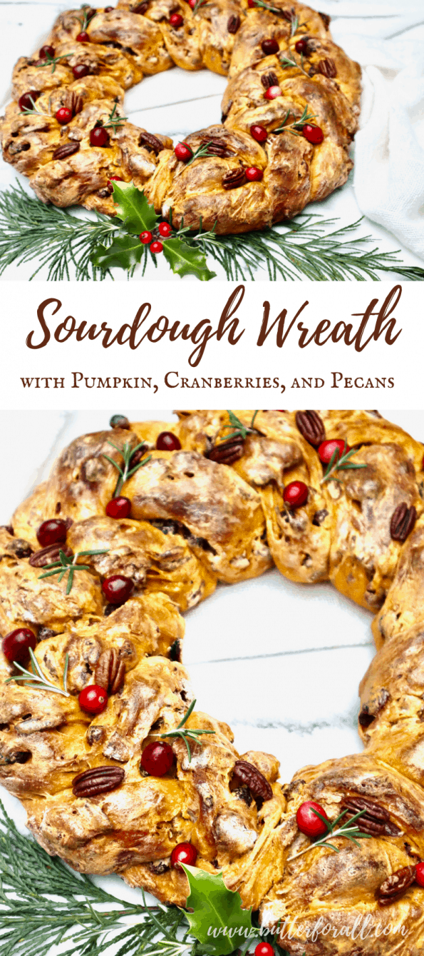 Long Pinterest graphic with text, showing two photos of a festive sourdough wreath with cranberry, pecan, and rosemary garnish. 