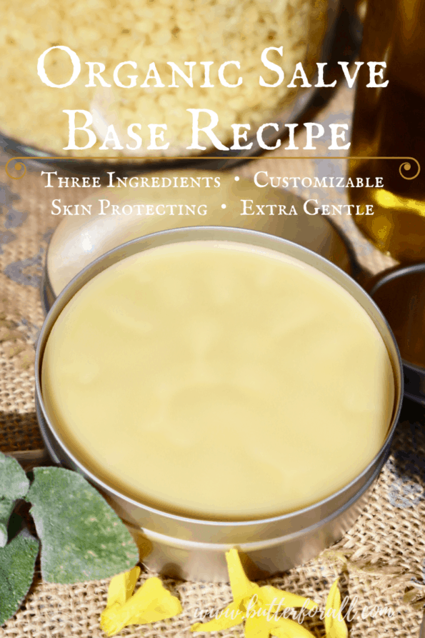 Organic Salve Base Recipe Three