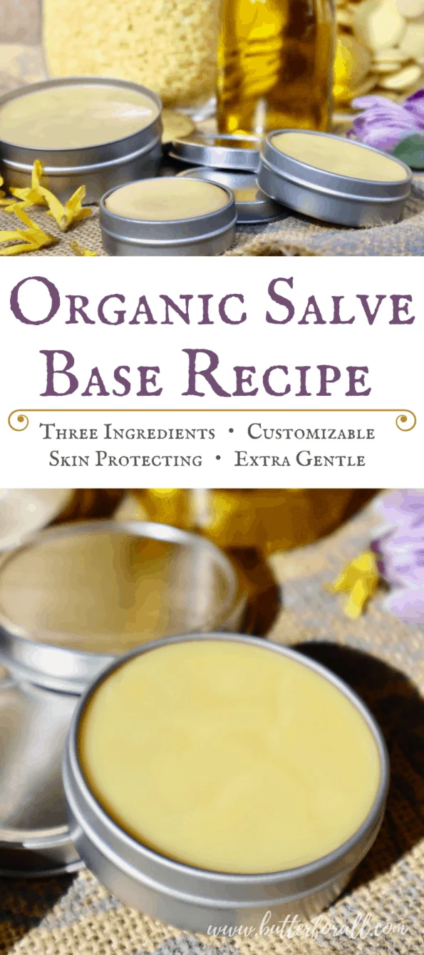 Organic Salve Base Recipe Three
