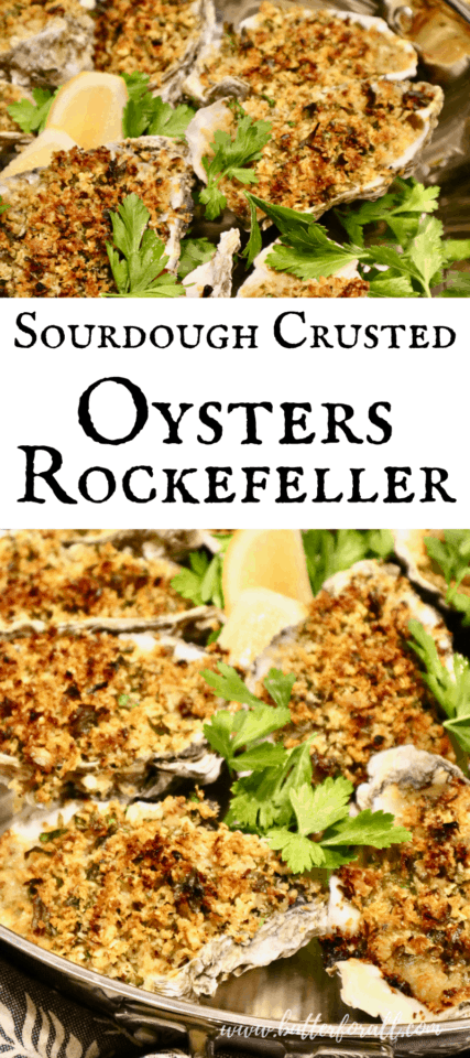 Sourdough-Crusted Oysters Rockefeller • Butter For All