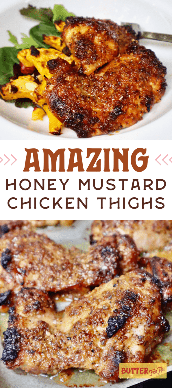 Picture collage of honey mustard chicken thighs for Pinterest. 