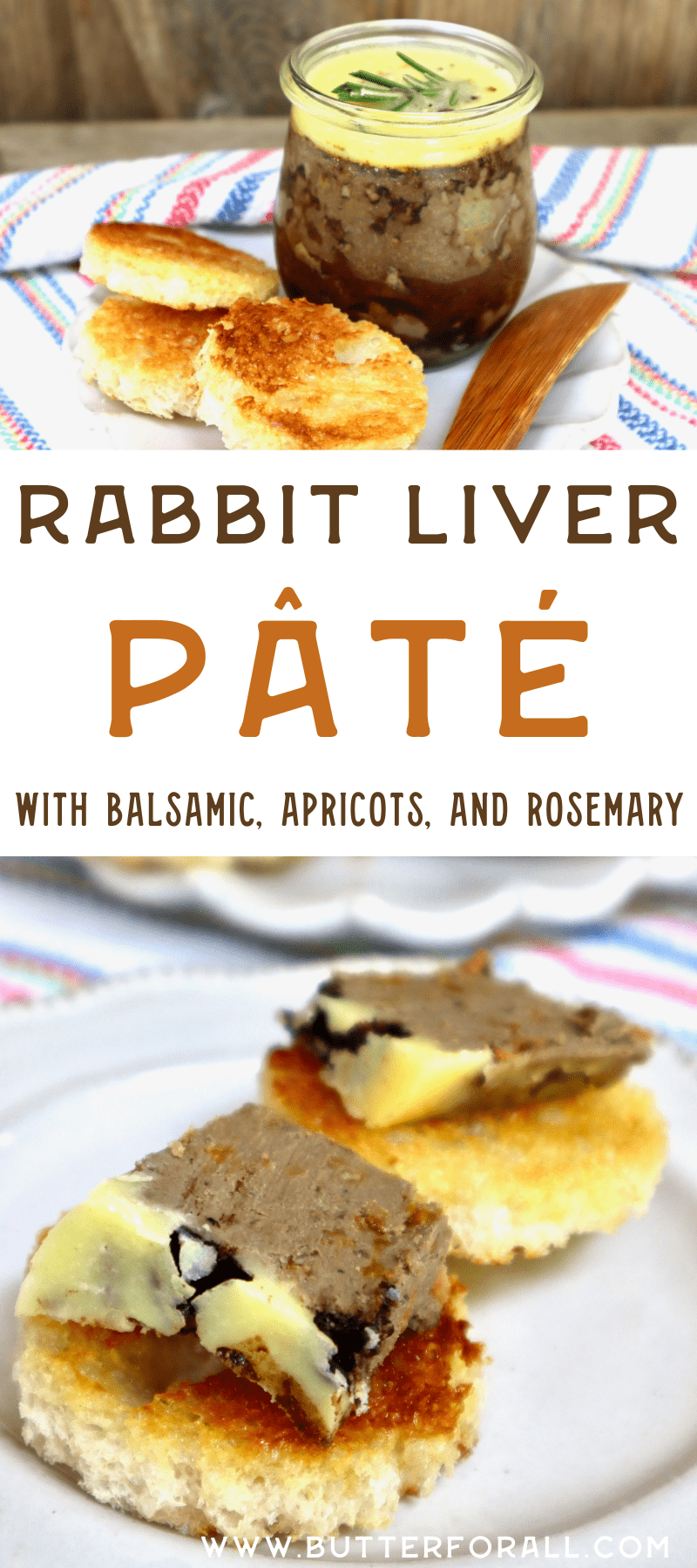 Rabbit liver pâté collage with text overlay.